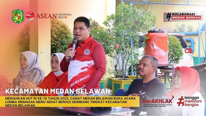 Meriahkan HUT RI KE-78 Tahun 2023, camat medan belawan buka acara lomba memasak menu bergizi seimbang tingkat kecamatan medan belawan